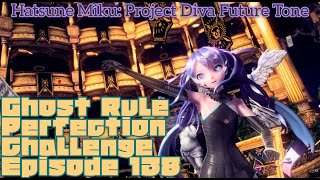 ★3.5 | Project Diva Future Tone | Ghost Rule | Easy Perfect | Perfection Challenge Ep.138