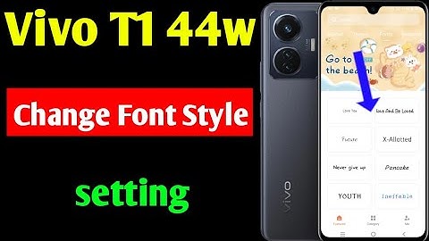 vivo t1 44w change font style setting | vivo t1 44w me font style change kaise kare/vivo font style