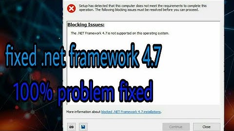 .net framework 4.7 installation problem|| problem fixed .net 4.7