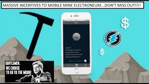 Massive incentives for mobile mining #ETN (Tales of The Crypto)