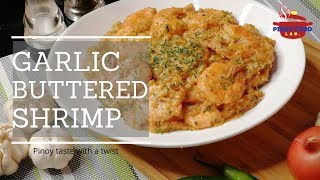 How to make Garlic Buttered Shrimp | Buttered Shrimp recipe