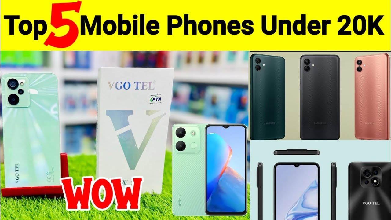 Top 5 Mobile phones under 20K | New mobile price list in pakistan ...