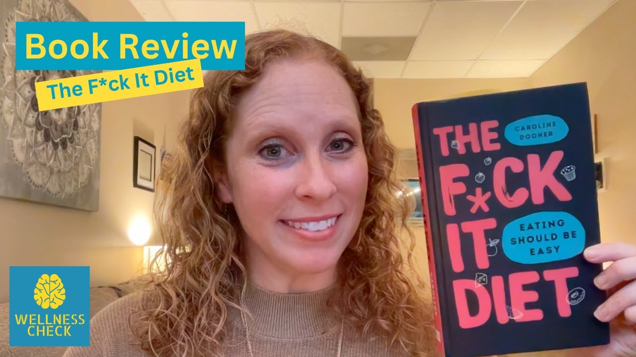 Book Review- The F*ck It Diet