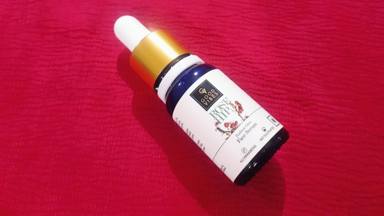 GOOD VIBES ROSE HIP FACE SERUM REVIEW&DEMO FOR RADIANT GLOW BEAUTY
