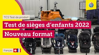 Test TCS de sièges d'enfants 2022 – nouveau format