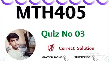 MTH405 Quiz 3 Solution Lecture(23-28) || Mth405 Quiz Final Term Spring 2022