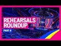 Eurovision Rehearsals Roundup - Part 2 | Liverpool 2023 | #UnitedByMusic 🇺🇦🇬🇧