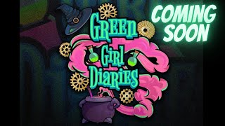 The Green Girl Diaries - New Web Series Coming Soon!