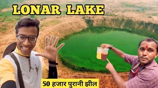 Lonar Lake 50 हजार पुरानी झील, Maharashtra India, Namaste Bharat Yatra #Ep-9