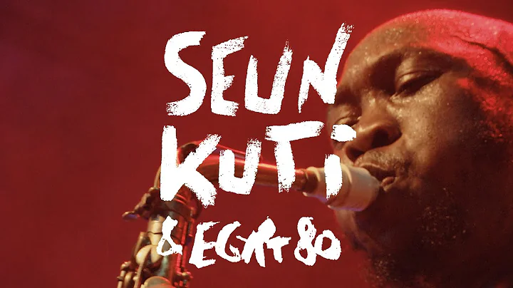 SEUN KUTI & EGYPT80 • live in São Paulo