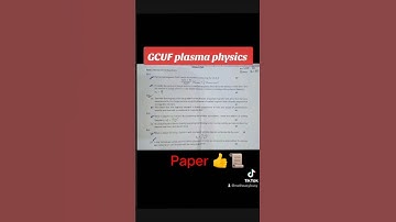 GCUF plasma physics past paper #physics #plasma @Matheasybusy