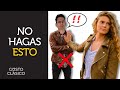 14 cosas que las mujeres odian de ti | Deja de hacer esto