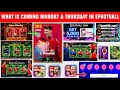 What Is Coming On Monday And Thursday In eFootball 2024 Mobile | Free Epics, Free Booster Potw