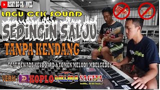 Lagu Cek Sound Sedingin Salju TANPA KENDANG Full Instrumentalia