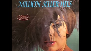 STRINGS UNLIMITED - MILLION SELLER HITS (1972)