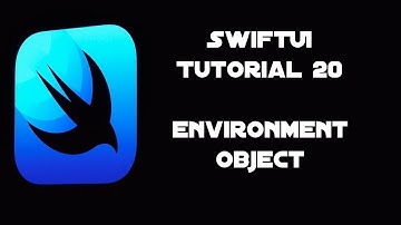 SwiftUI Tutorial 20: @EnvironmentObject
