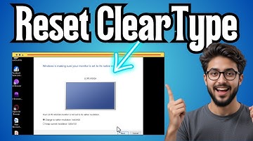 How To Reset or Undo Adjust Clear Type Text Setting in Windows - Full Guide