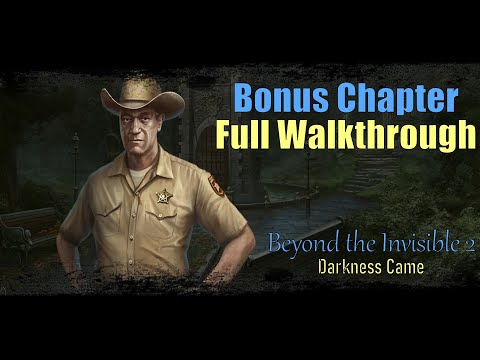 Let's Play - Beyond the Invisible 2 - Darkness Came - Bonus Chapter Full Walkthrough