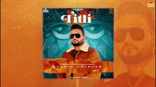 TITLI (Official Song) | Kulbir Jhinjer | Deep Jandu | Leaf Records | Latest Punjabi Songs 2021