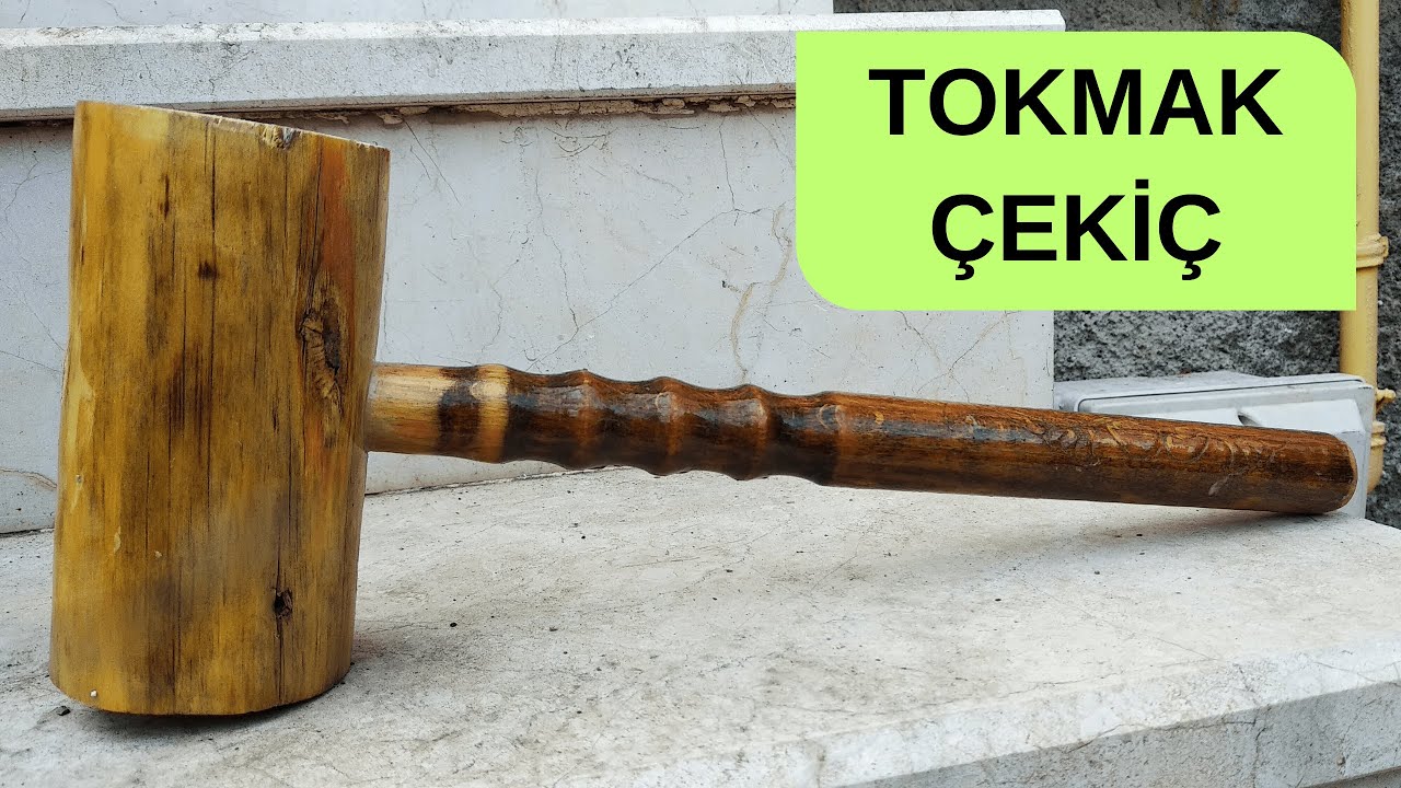 Ahşap Tokmak Çekiç Nasıl Yapılır - Kolay Yapım Rehberi