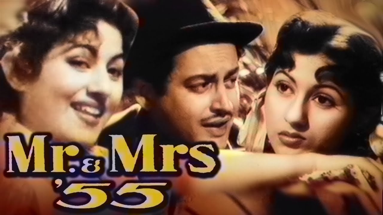 Mr  Mrs 55   Guru Dutt   Madhubala   Johnny Walker   Old Hindi Movies