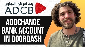 HOW TO ADDCHANGE BANK ACCOUNT IN DOORDASH (UPDATED GUIDE) 2025