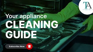 Your Appliance Cleaning Guide