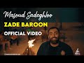 Masoud sadeghloo  zade baroon i official        