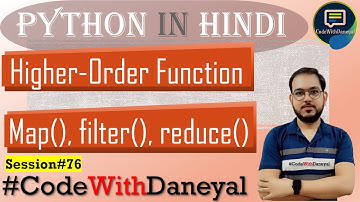 Higher Order Functions in Python, map, filter and reduce | Python in Hindi |#76
