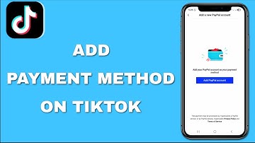 How To Add Payment Method On Tiktok