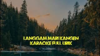Mari Kangen //langgam karaoke full lirik ,,