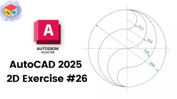 AutoCAD 2025  2D Modeling – Practice Exercise #26
