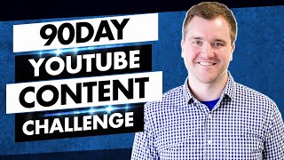 90 Day Challenge - YouTube Video Consistency + Reviewing YouTube Analytics