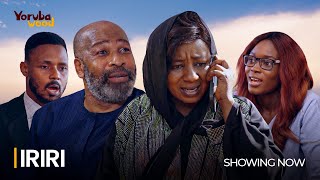 IRIRI - Latest 2024 Yoruba Movie Starring Adeola Adeshina, Mide Martins, Yemi Solade