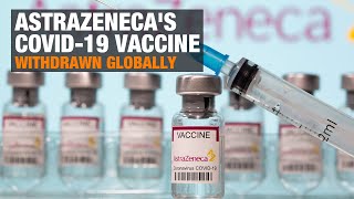 AstraZeneca's Covid Vaccine Withdrawal: Rare Side Effects Prompt Global Action | News9
