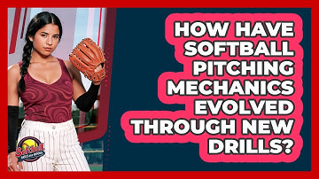 How Have Softball Pitching Mechanics Evolved Through New Drills? - Softball Basics and Beyond