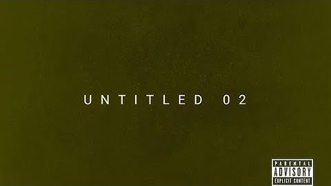 Kendrick Lamar: Untitled_02_Lyrics