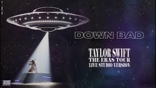 Download lagu Taylor Swift - Down Bad (Live Studio Version)