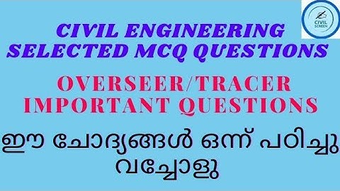 PWD Overseer Grade II/III / Tracer             selected questions and answers/