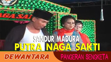 Sandur Putra Naga Sakti 2 || Kesenian Madura Sandur