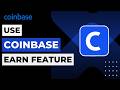 How to Use Coinbase Earn Feature 2026 | Staking &amp; Rewards Guide