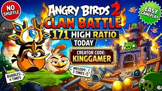 Angry birds 2 clan battle today (2 june 2026) (2nd Run) (172 High Ratio) (14 Rooms) (easy gameplay) screenshot 2