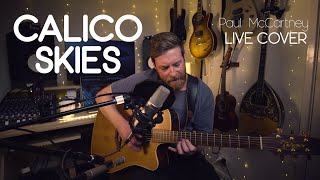 Constantine - Calico Skies (Paul McCartney cover)