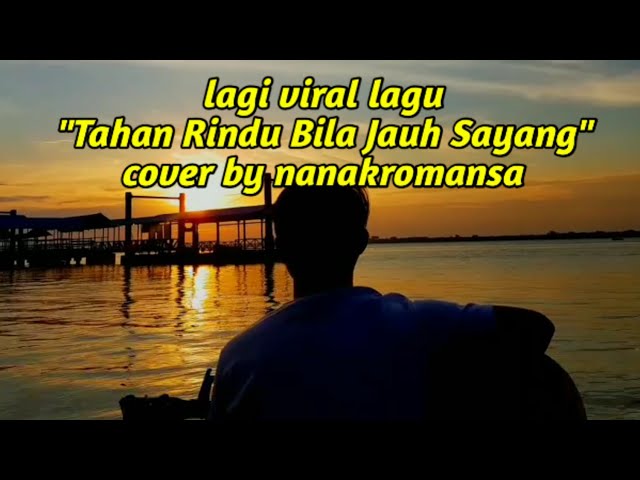 TAHAN RINDU - Anak Kompleks (Cover Akustik by Nanak Romansa) class=