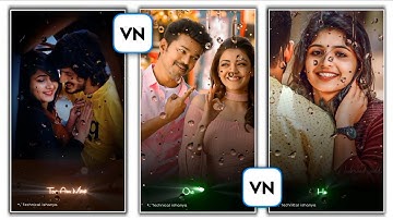 New Trending Rain Drop Lyrics Status Editing VN App || Rain Drops Effect VN app || Black Templates