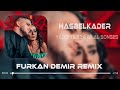 Yıldız Tilbe & Bilal Sonses - Hasbelkader | Furkan Demir Remix