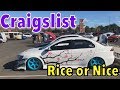 RICE or NICE Craigslist Edition!