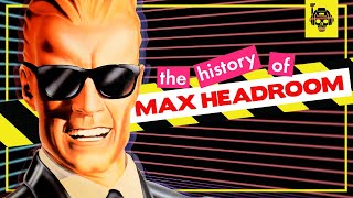The Crazy Bizarre History of Max Headroom: TV Star, Icon, Pitch Man, Pirate