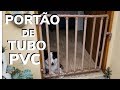 PORTÃO DE TUBO PVC - COMO FAZER PORTÃOZINHO OU CERCA, CERCADO OU GRADE DE CANO PVC PIPE DOOR