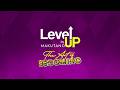 LEVEL UP BY MAKUTANO 2026